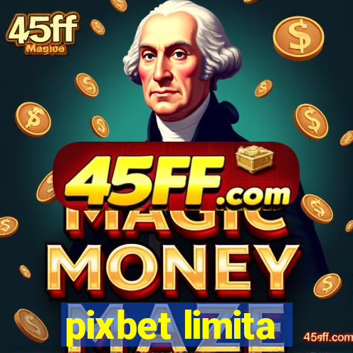 pixbet limita